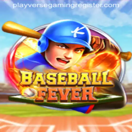 BaseballFever: Dive Into the Ultimate Gaming Experience with PlayverseGaming