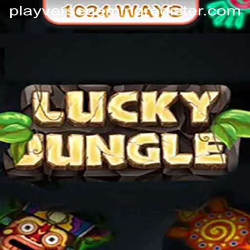 Discover LuckyJungle1024: PlayverseGaming's Latest Sensation