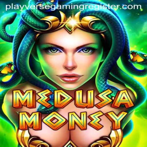 Exploring the Exciting World of MedusaMoney: A Riveting Game by PlayverseGaming