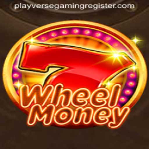 WheelMoney: The New Sensation in Gaming by PlayverseGaming